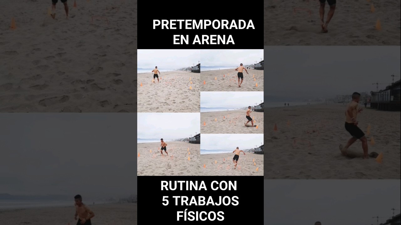 5 Trabajos F&iacute;sicos En Arena Para T&uacute; Pretemporada  ⚽️#preparaci&oacute;nf&iacute;sica #pretemporadadefutbol #futbol