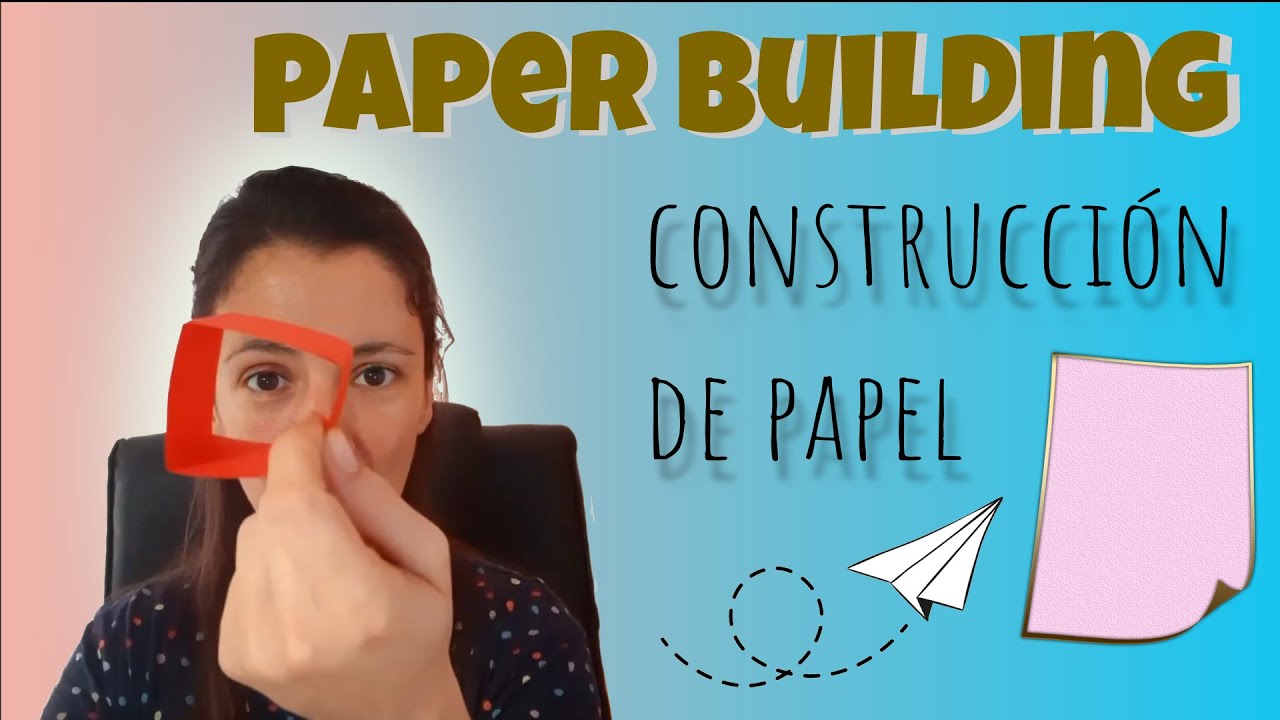 Construcción de papel - paper building