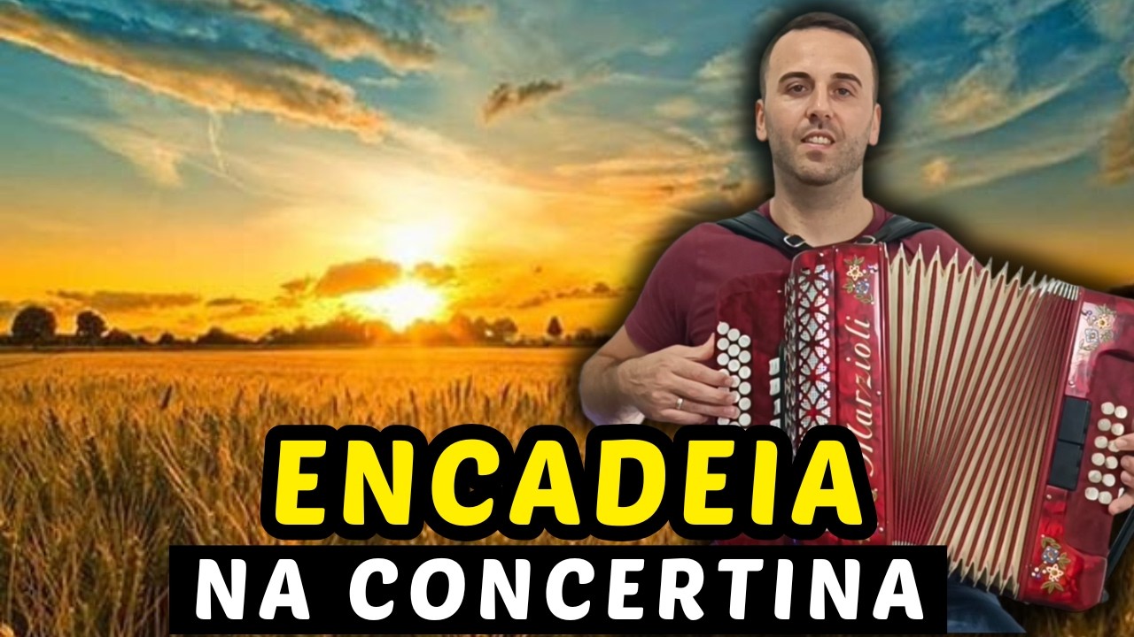 🎶 Encadeia - Uma Linda  Música Popular Portuguesa na Concertina 🪗