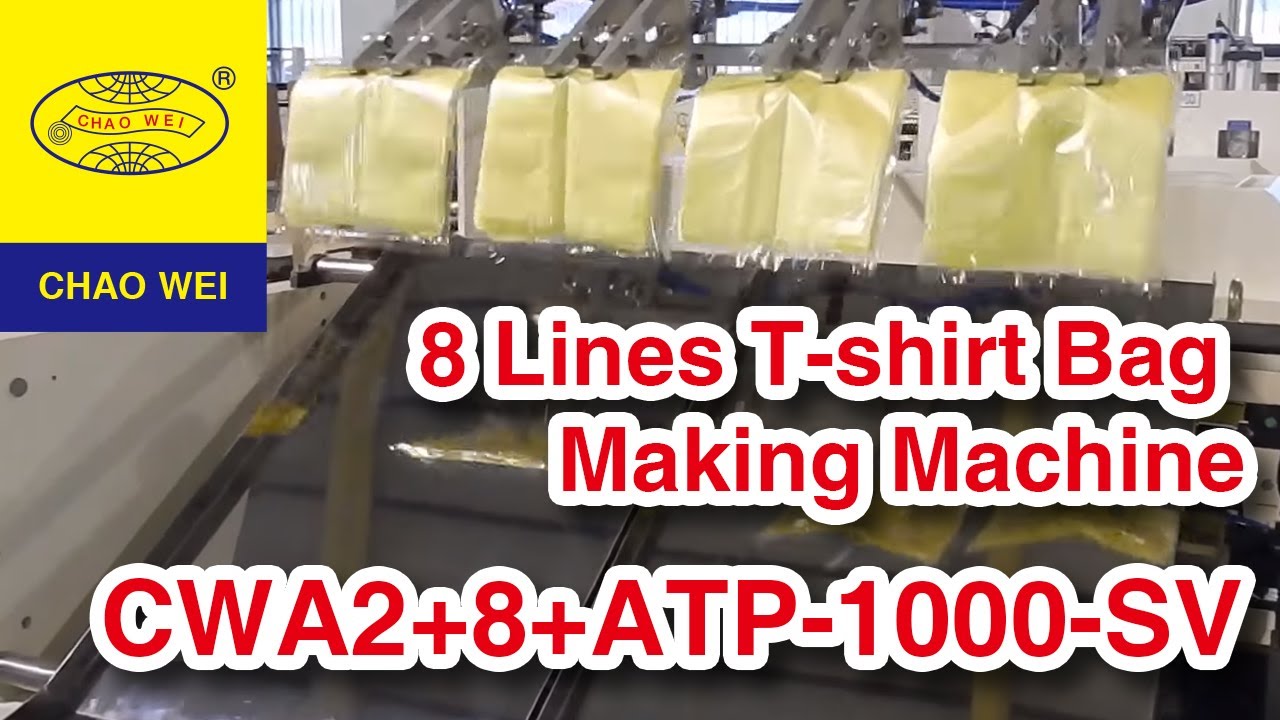 CHAO WEI: Fully Automatic Double Layers 8 Lines T-shirt Bag Making Machine with Auto-packing Device