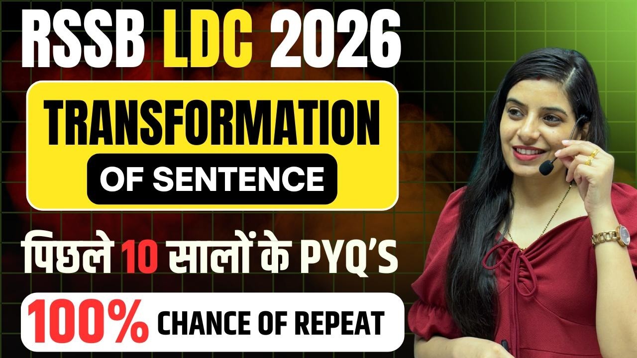 पिछले 10 सालों के PYQ's 🔴 Transformation of Sentence ! RSSB LDC 2026 ! Learn With Rajani