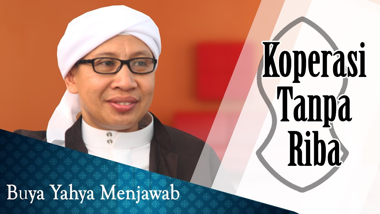 Koperasi Tanpa Riba - Buya Yahya Menjawab