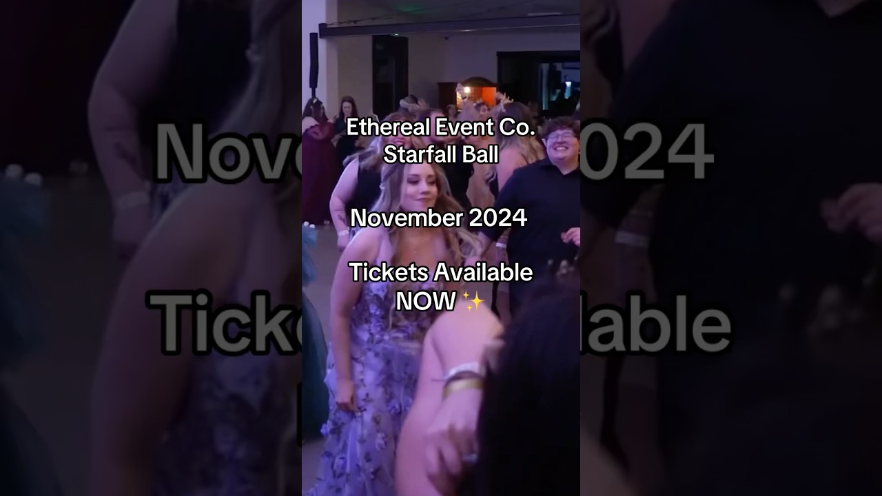Starfall 2024 - Ethereal Event Co. 