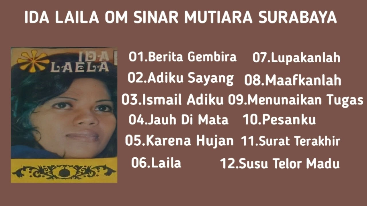 Ida Laila | Berita Gembira | Sinar Mutiara Full Album