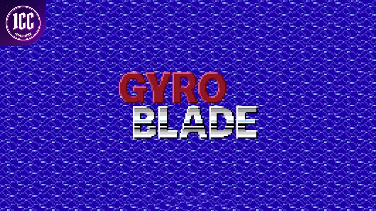 GyroBlade - PC/Steam - 1CC Classic