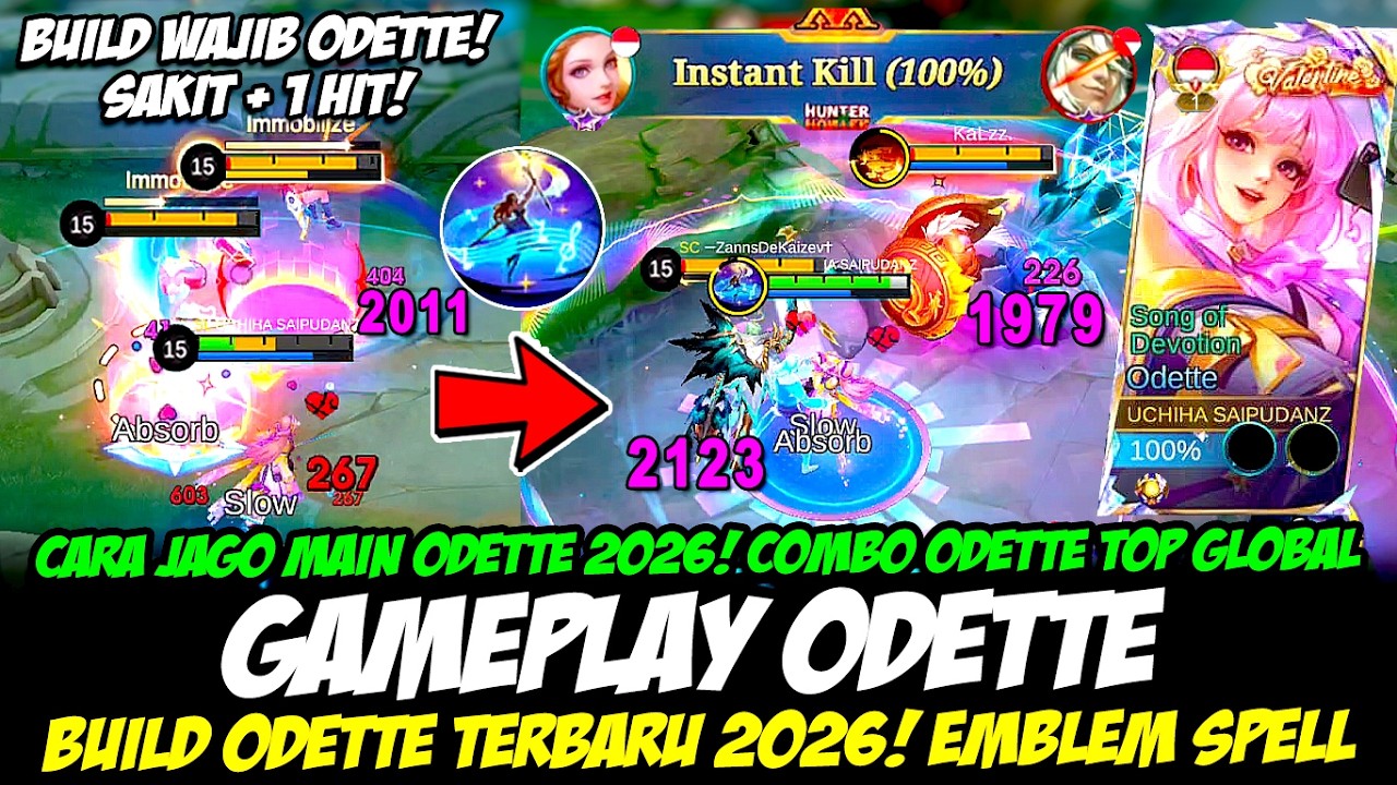 CARA JAGO MAIN ODETTE 2026❗COMBO ODETTE SAKIT + 1 HIT❗BUILD ODETTE TERSAKIT 2026❗ODETTE VALENTINE