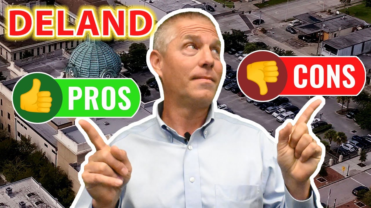 Pros and Cons of living in Deland Florida