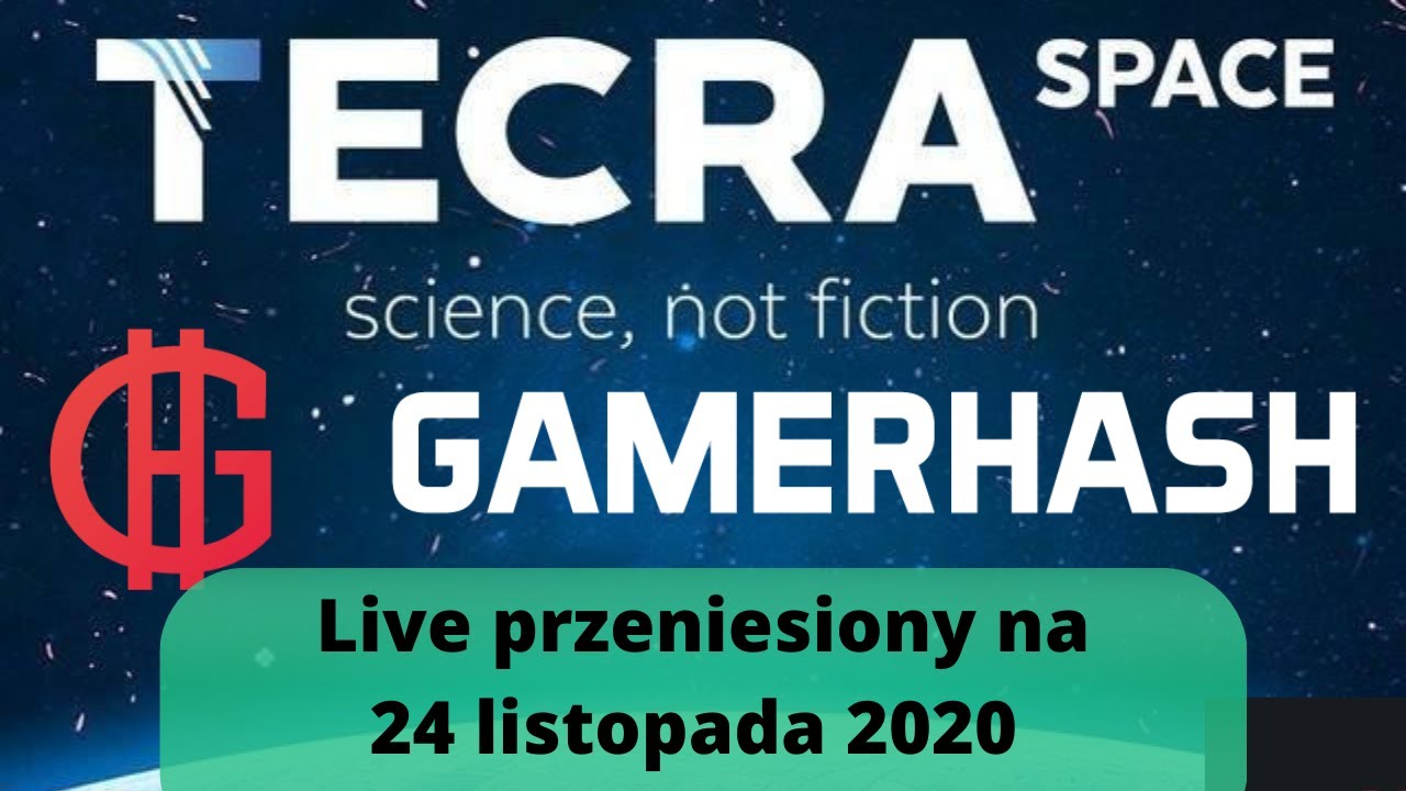 Tecra, GamerHash - Polskie Projekty Blockchain - Tygodnik Kryptowalutowy