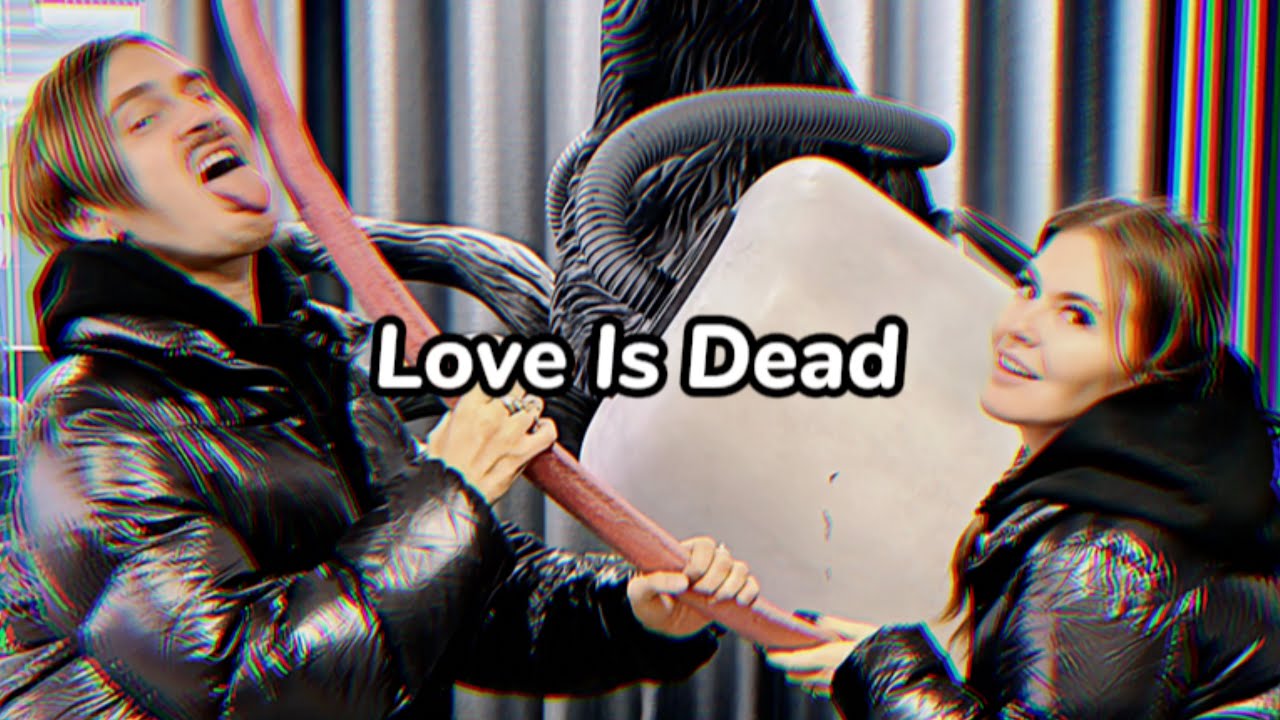 Little Big - Love Is Dead (Lyrics)
