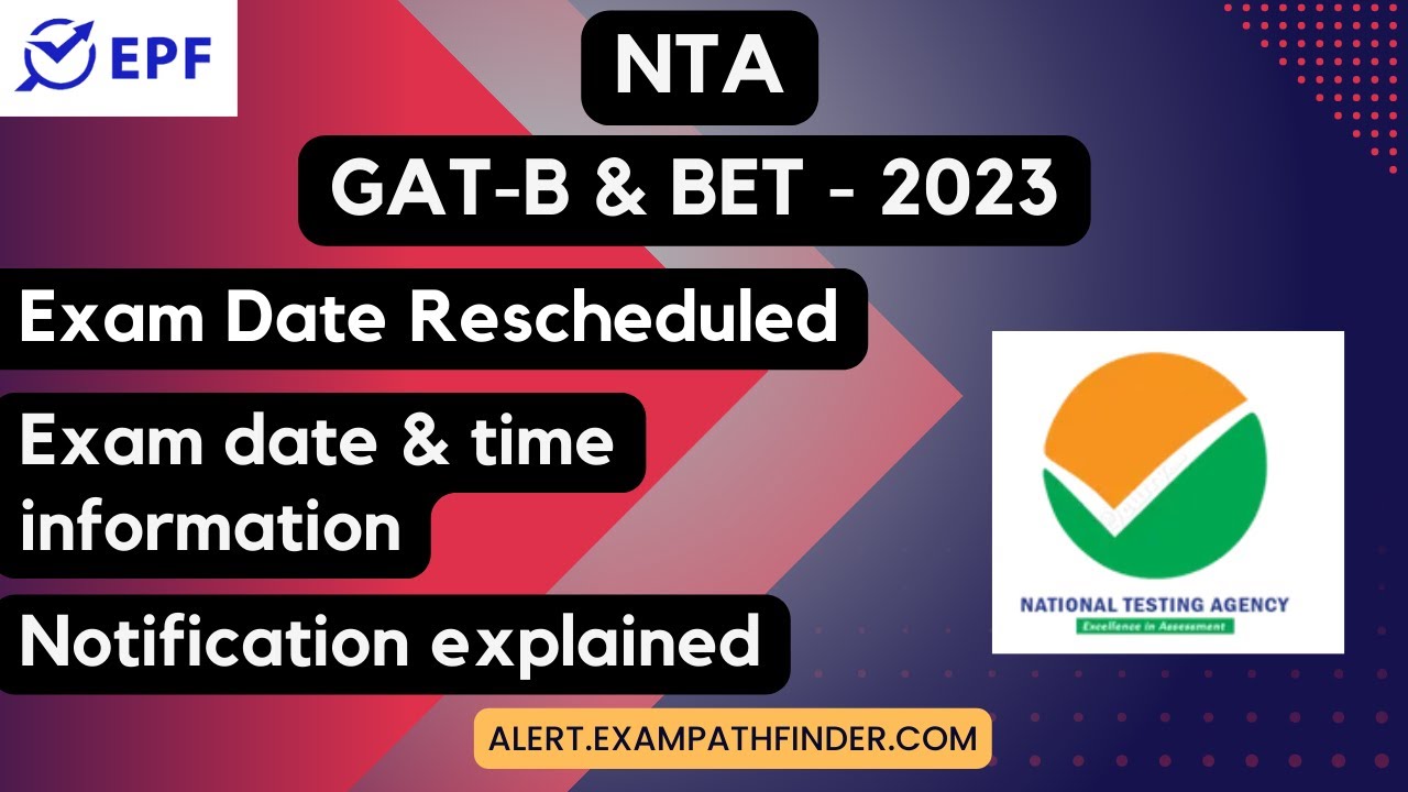 NTA || GAT-B & BET - 2023 || Exam Date Rescheduled ||