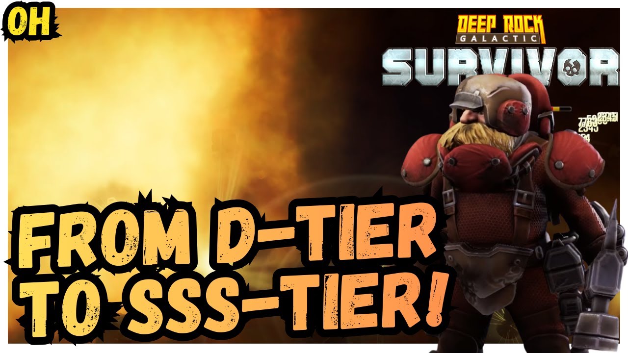 From D-TIER To SSS-Tier! Deep Rock Galactic Survivor!