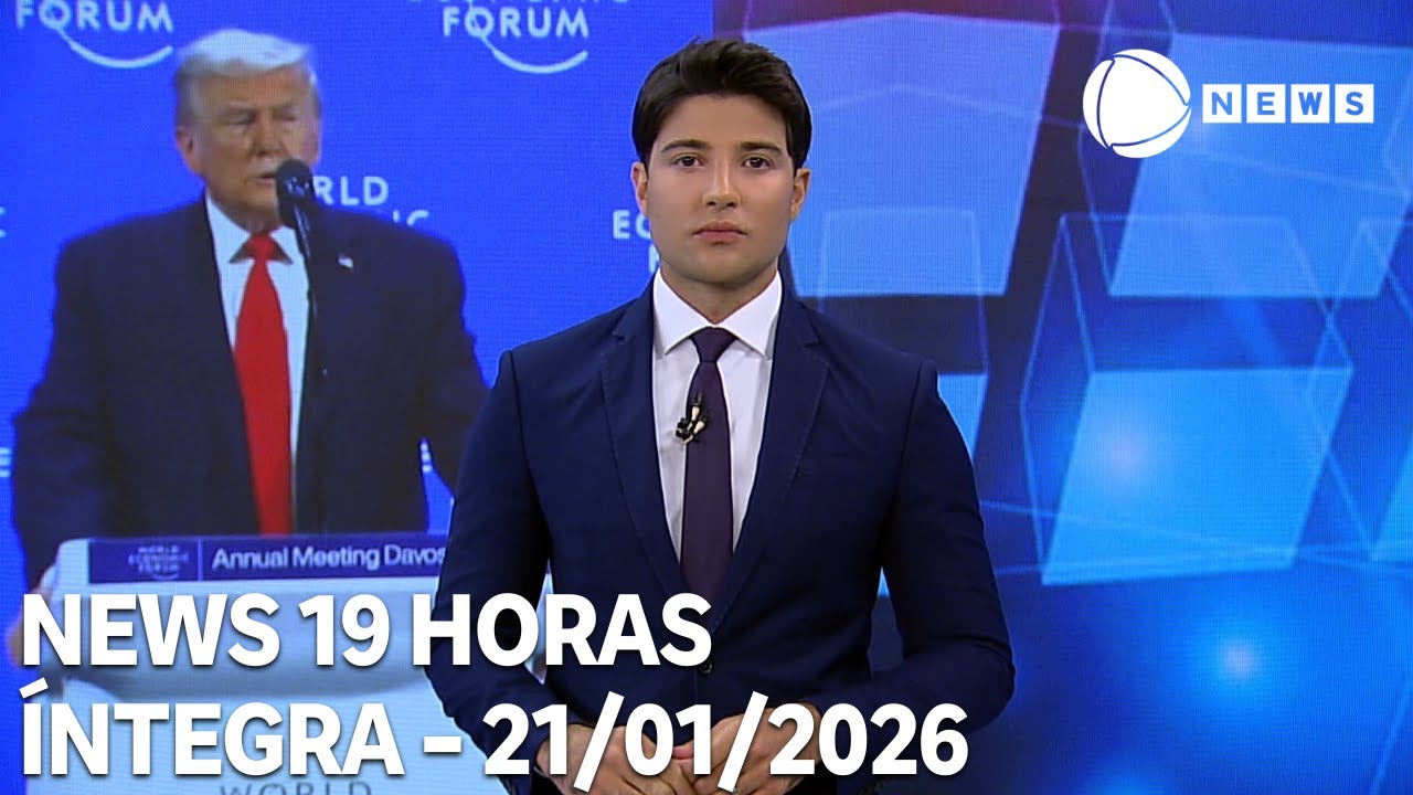 News 19 Horas - 21/01/2026