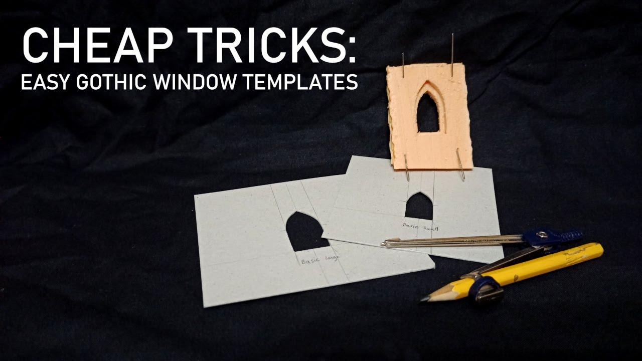 Cheap tricks : Easy Gothic Window Templates