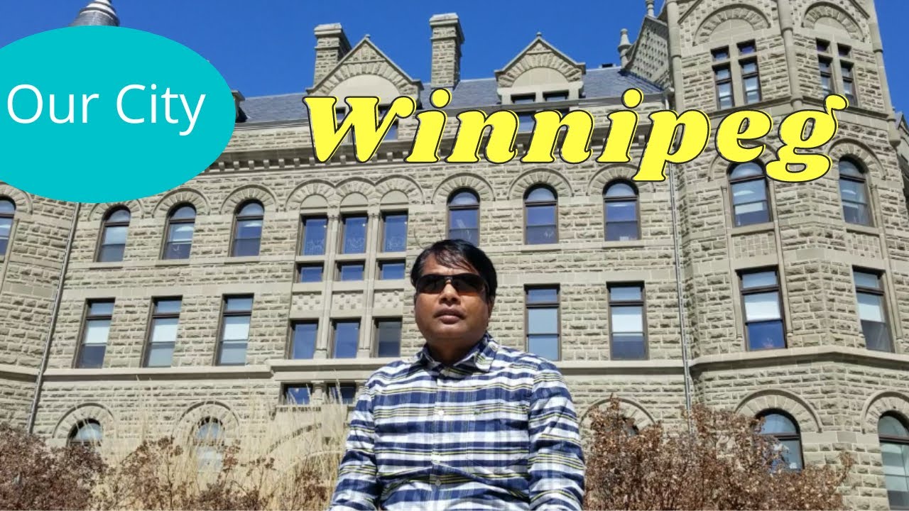 আমাদের শহর: Winnipeg, Manitoba, Canada - 1st Part