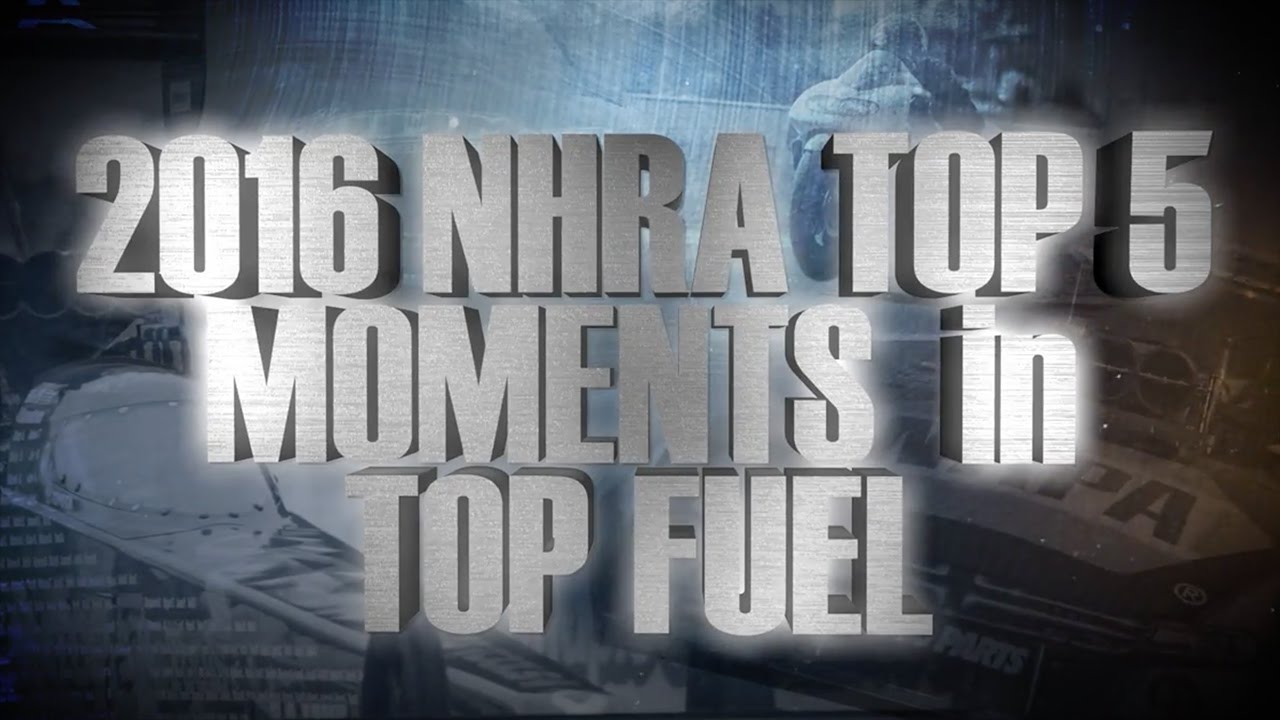Top 5 Top Fuel moments of 2016
