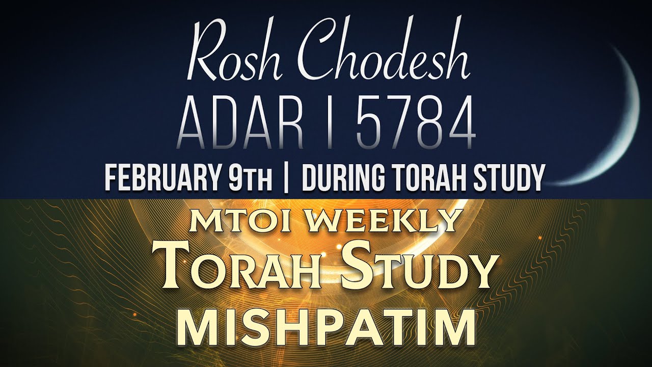 Mishpatim | Exodus 21:1 - 24:18 | MTOI Weekly Torah Study