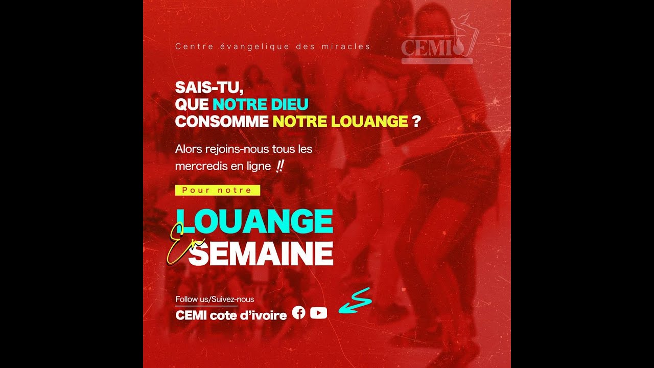 LOUANGE EN SEMAINE