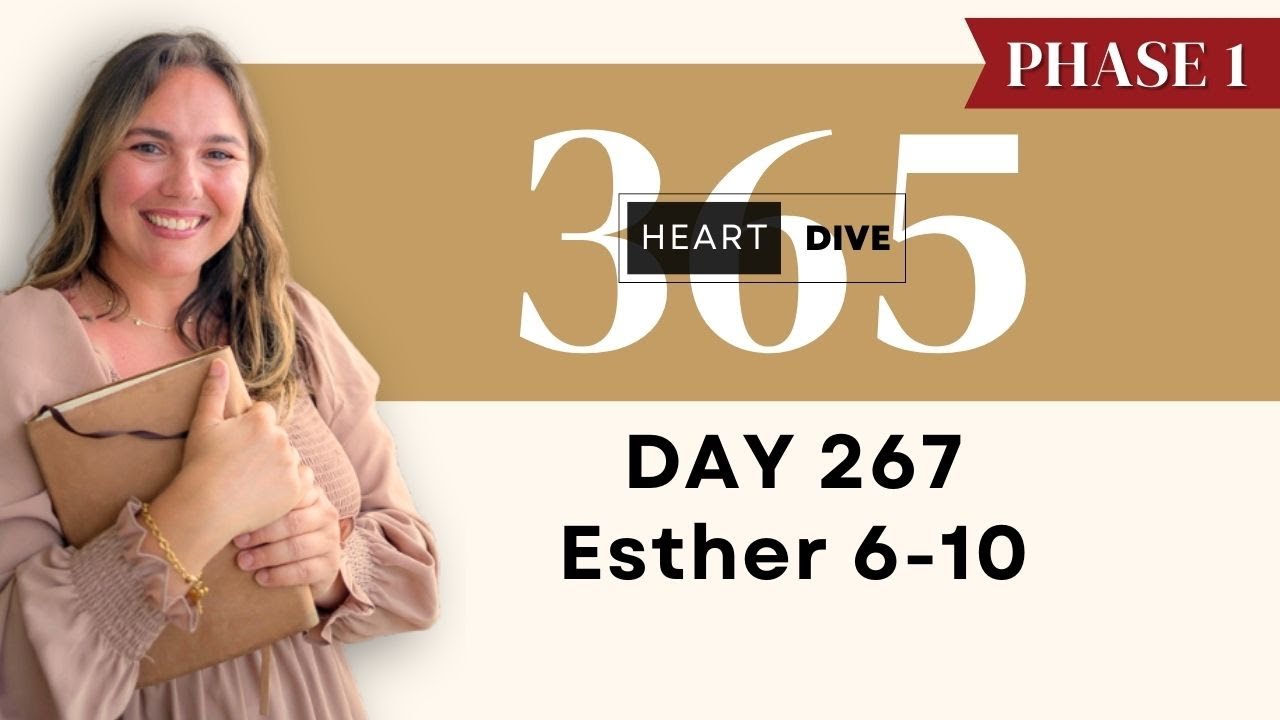 Day 267 Esther 6 -10 | Daily One Year Bible Study | Audio Bible Reading with Commentary
