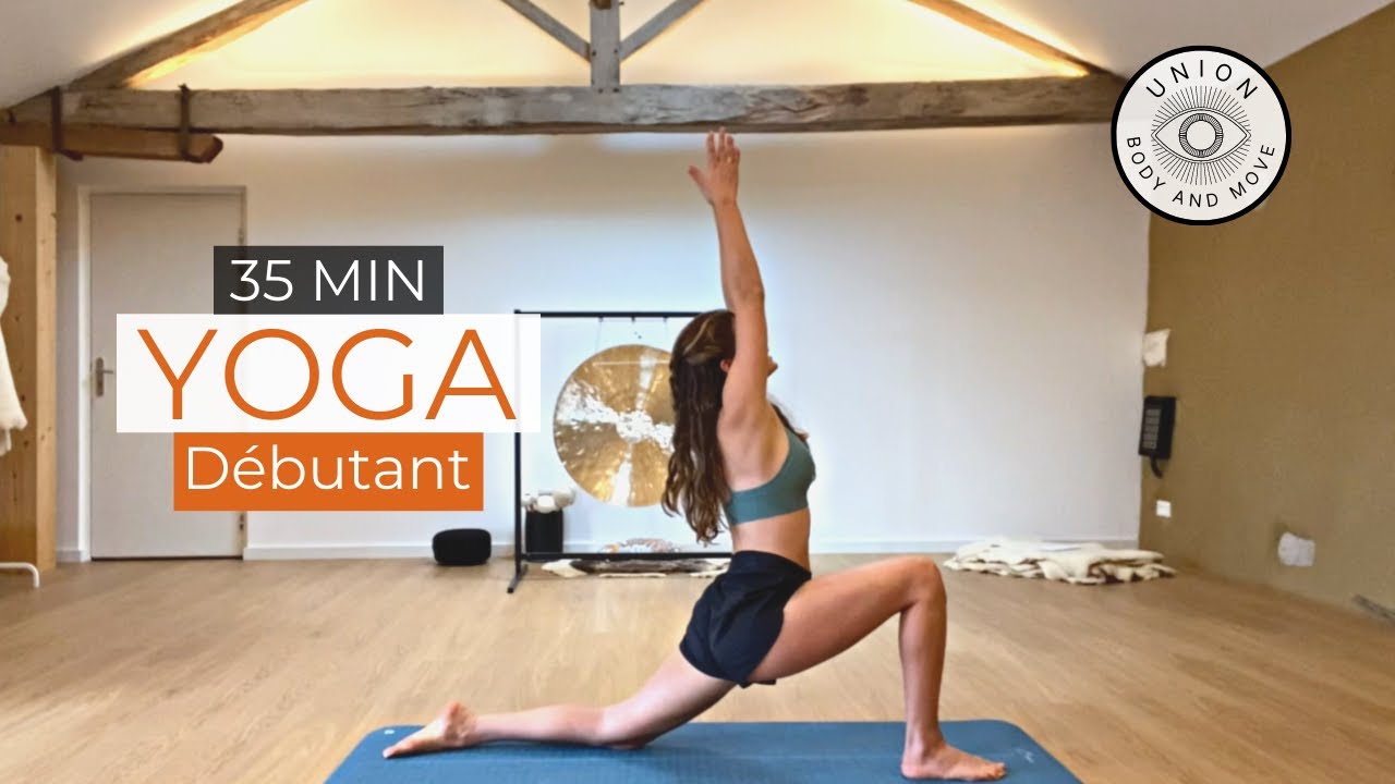 Union Body & Move / Séance 1 : Yoga débutants