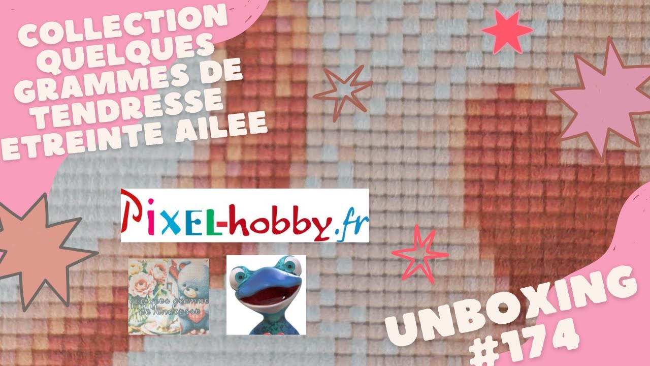 Unboxing #174  - Partenariat Pixel-Hobby.fr 