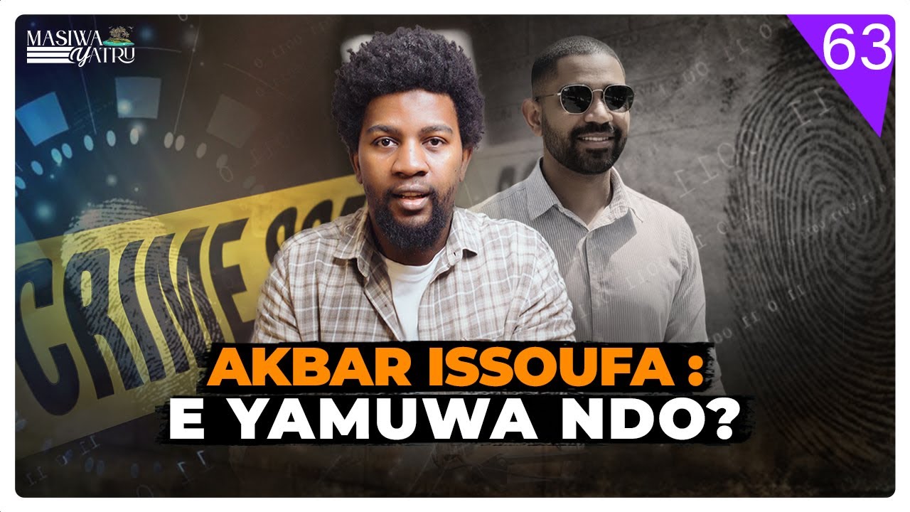 Akbar Issoufa | Masiwa Yatru (S02.Ep.63) | Damir Mohamed