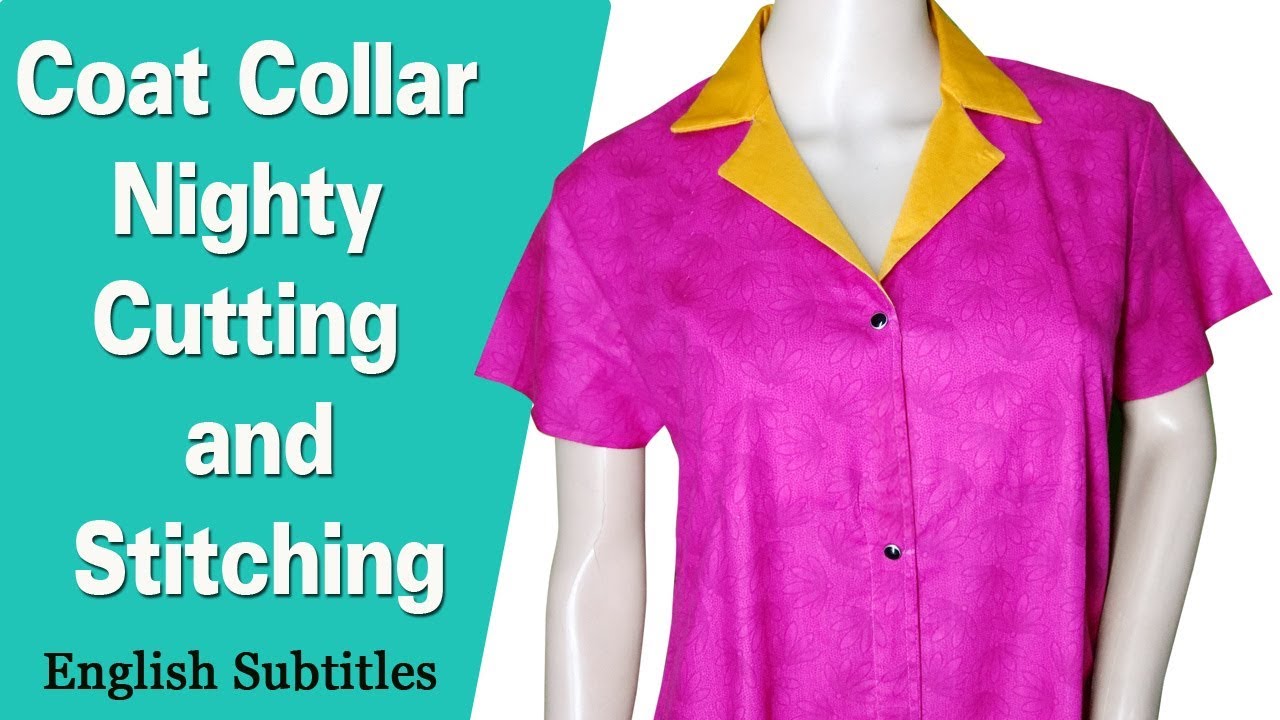 Collar neck nighty (coat Collar) cutting and stitching Easy DIY Hindi tutorial for beginners EMODE