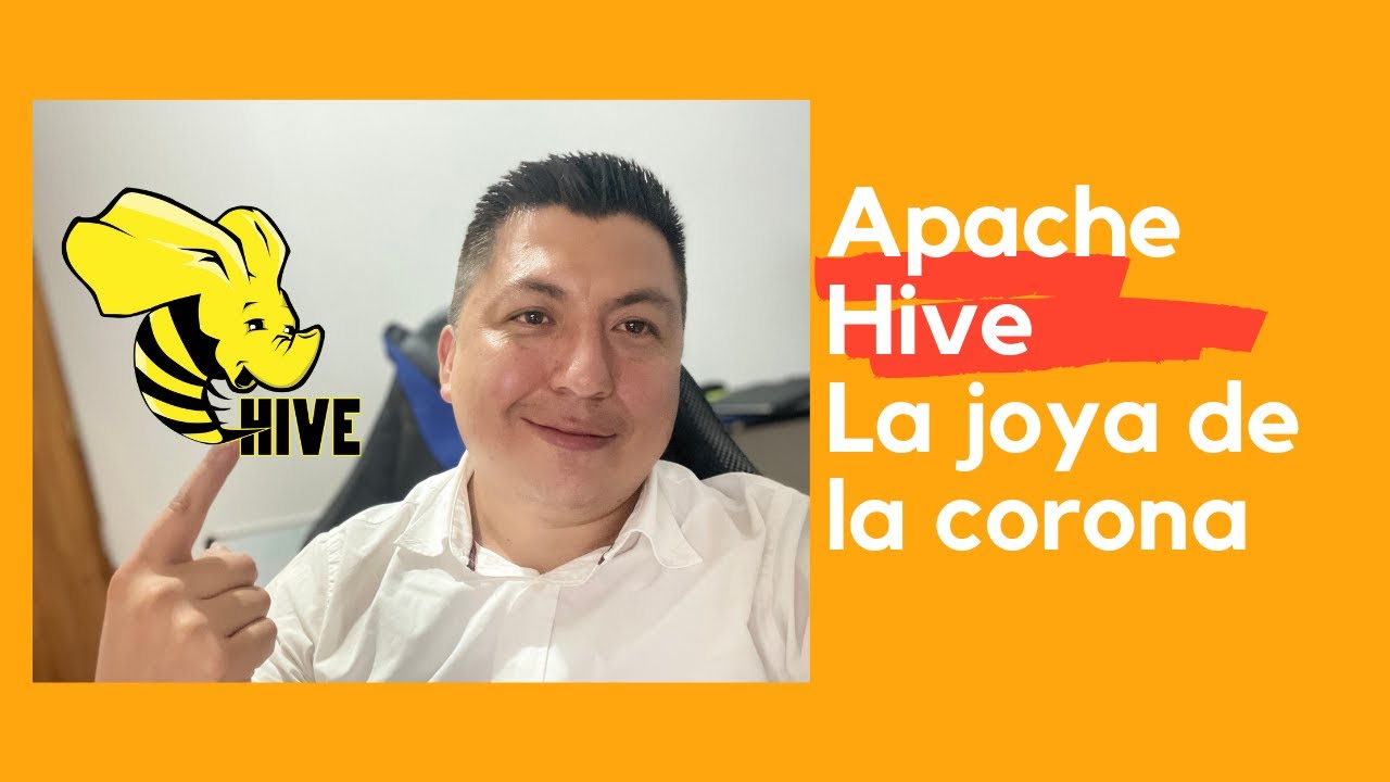 Apache Hive la joya de la corona en Hadoop