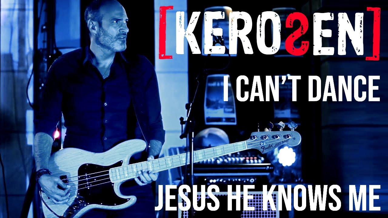 KEROSEN - [ I Can't Dance | Jesus He Knows Me ] - Genesis