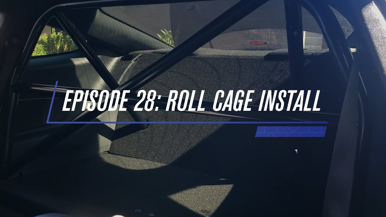 Episode 28: Roll Cage Install!!! How to Install Watson Racing Gen 2 4-Point Roll Cage.