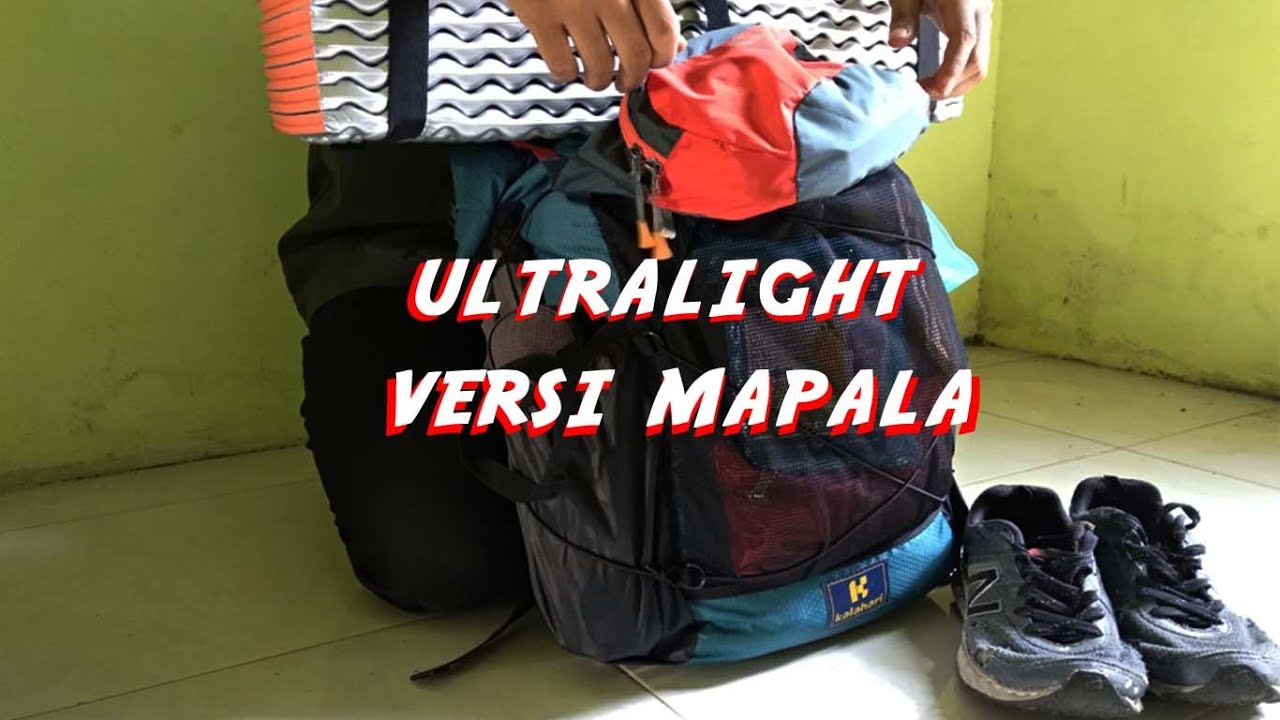 Belajar Ultralight Hiking versi Mapala