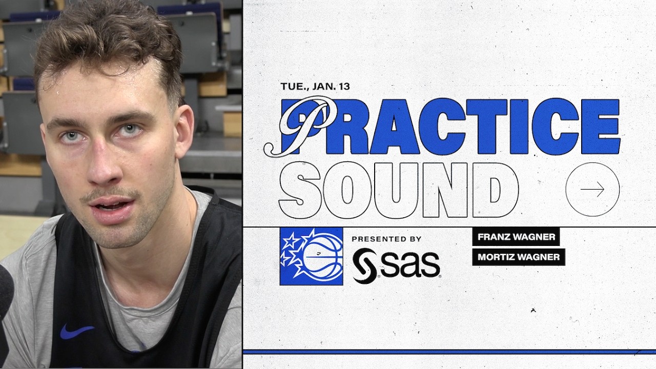 PRACTICE SOUND: FRANZ WAGNER AND MORITZ WAGNER PRESENTED BY SAS 1.13.25