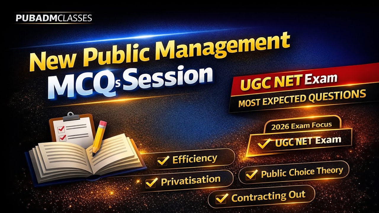 New Public Management MCQs | Most Important PYQs for UGC NET Public Administration | Clear JRF/NET