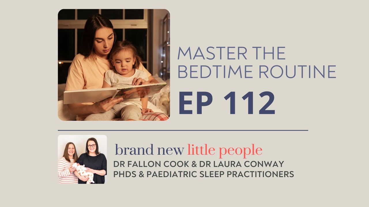 Episode 112: Master the bedtime routine