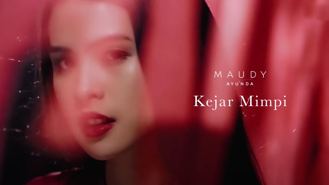 Maudy Ayunda - Kejar Mimpi | Official Music Video