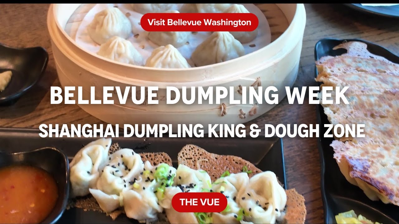 Inside Bellevue Dumpling Week 🥟 | The Vue Dough Zone & Shanghai Dumpling King