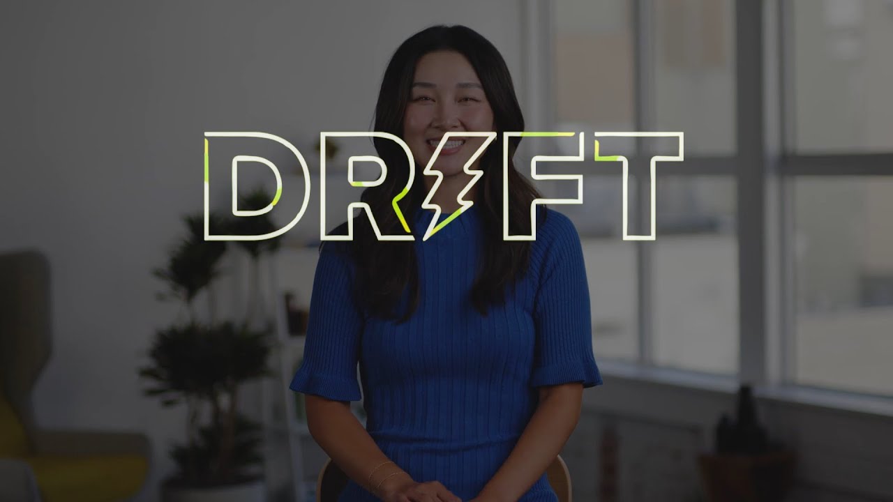 Drift is Transforming to Fit Your Buyers' Needs. Exceed Expectations with Us