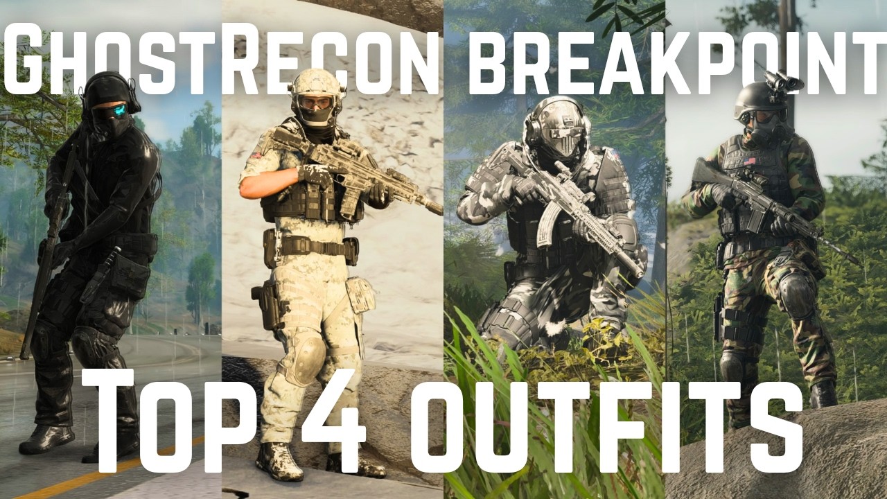 GhostRecon breakpoint Top 4 outfits