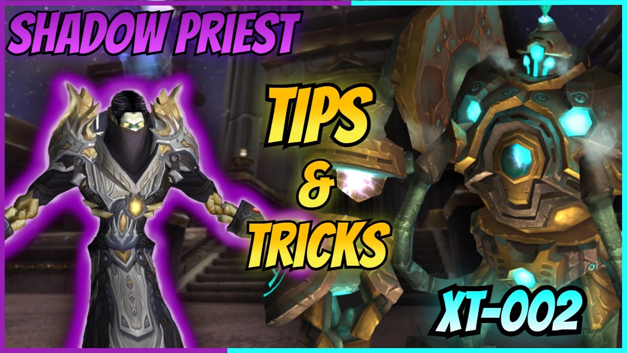 Shadow Priest Ulduar Tips and Tricks to 99 Parsing | EP. 3 | XT-002 Deconstructor Hard Mode