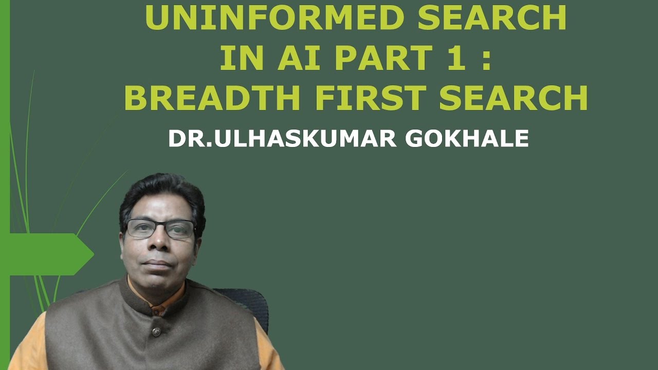 UNINFORMED SEARCH IN AI PART 1