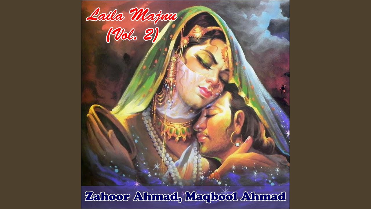 Laila Majnu, Pt. 2