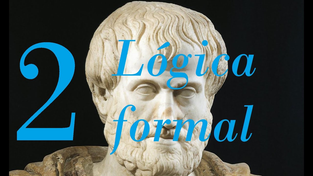 Lógica formal | Tientos a Aristóteles (2/3)