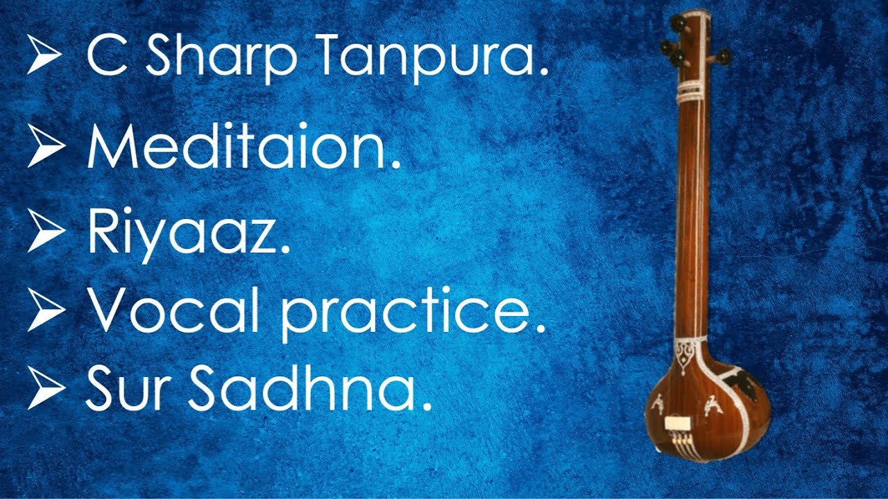 Original Tanpura  | C# Tanpura for Riyaz practice singing | original sound Best for meditation 🧘&zwj;♂️