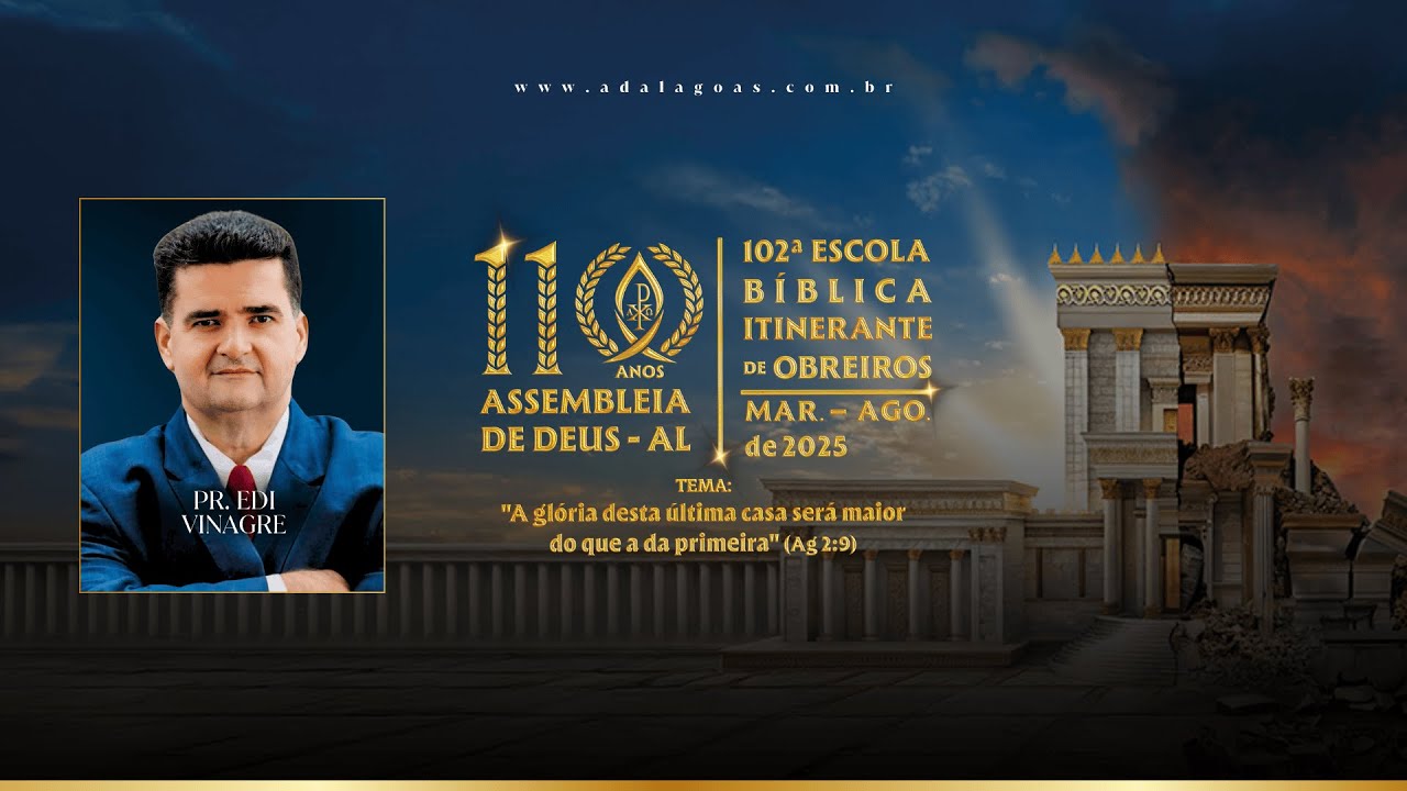 Estudo bíblico 110 anos IEADEAL - Pr. Edi Vinagre (29/08/2025)