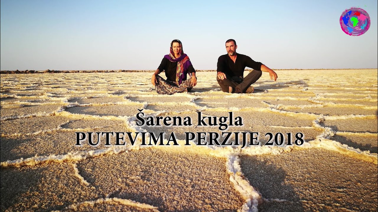OD ZAGREBA DO TEHERANA - PUTEVIMA PERZIJE 1.dio