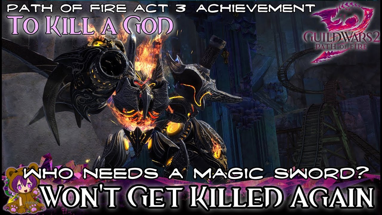 GW2 Act 304: Who Needs a Magic Sword? & Won't Get Killed Again
