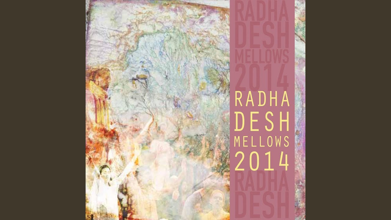 Kripamoya (Radhadesh Mellows 14 Day 2)