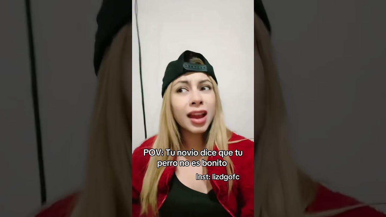 Tu novio dice que tu perro no es bonito 🙃 #tiktok #humor #chismeenamorando #novios #comedia