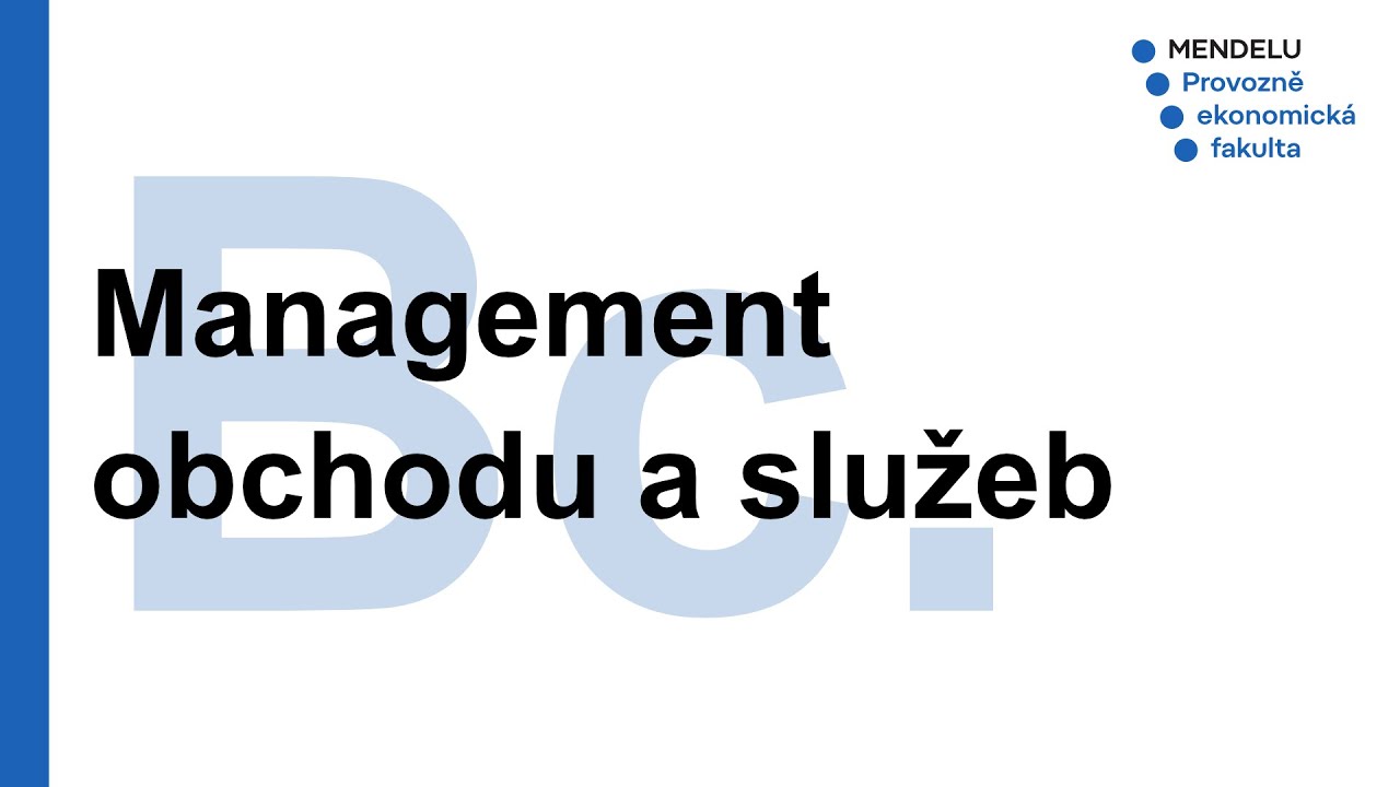 Pojď se mrknout k ná.M -  Management obchodu a služeb - PEF MENDELU