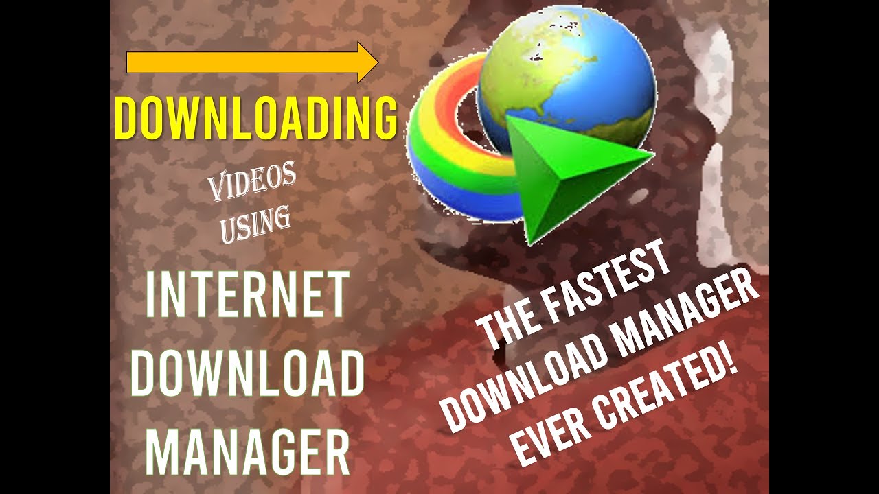 HOW TO DOWNLOAD A VIDEO USING INTERNET DOWNLOAD MANAGER (A Guide)