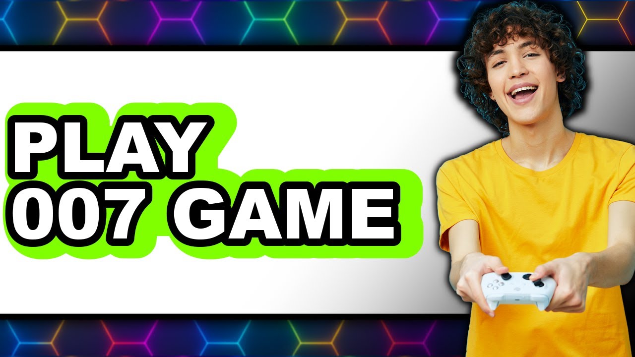How to Play James Bond Game 2025 (Only Way)